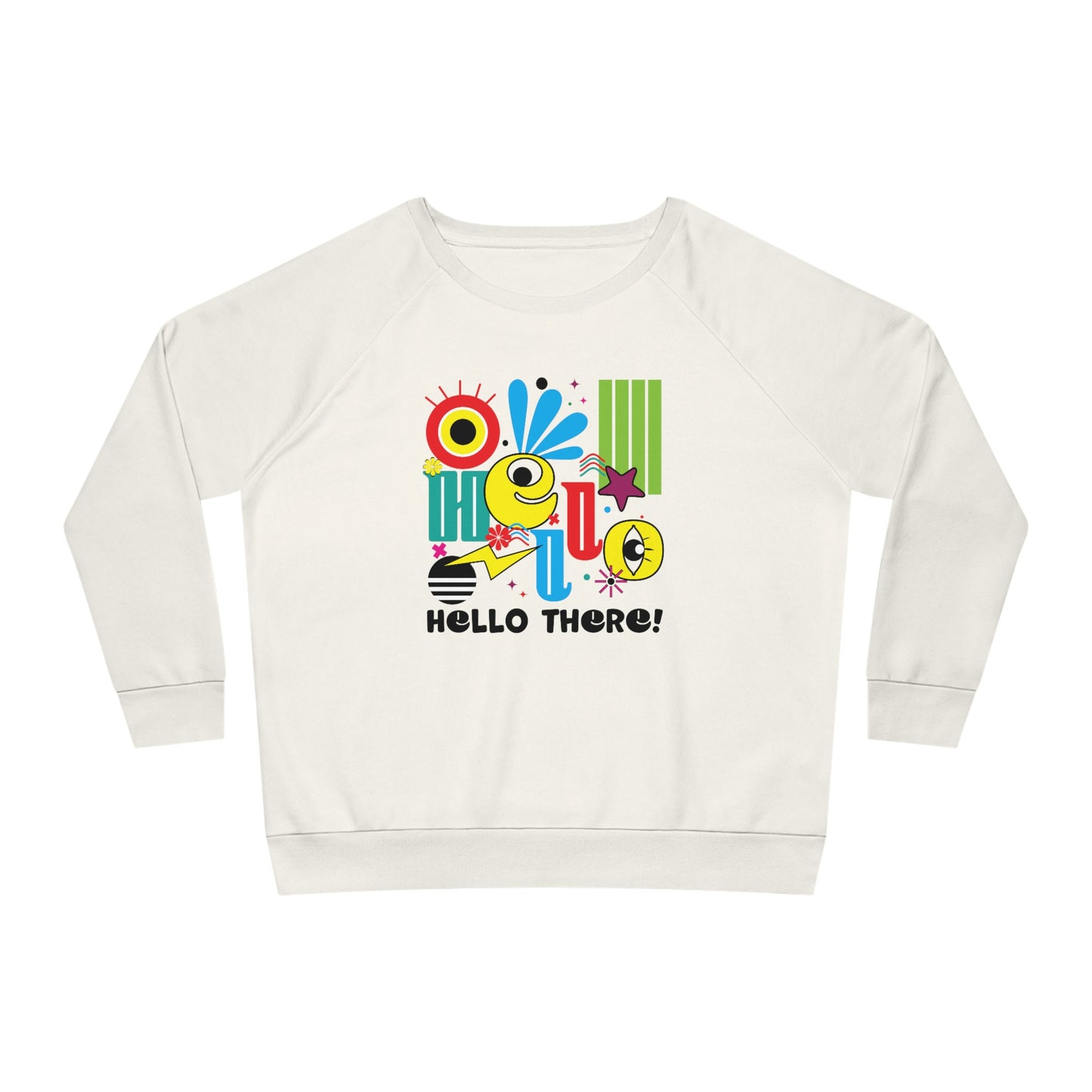 Hello There - Women's Dazzler Relaxed Fit Sweatshirt - HobbyMeFree