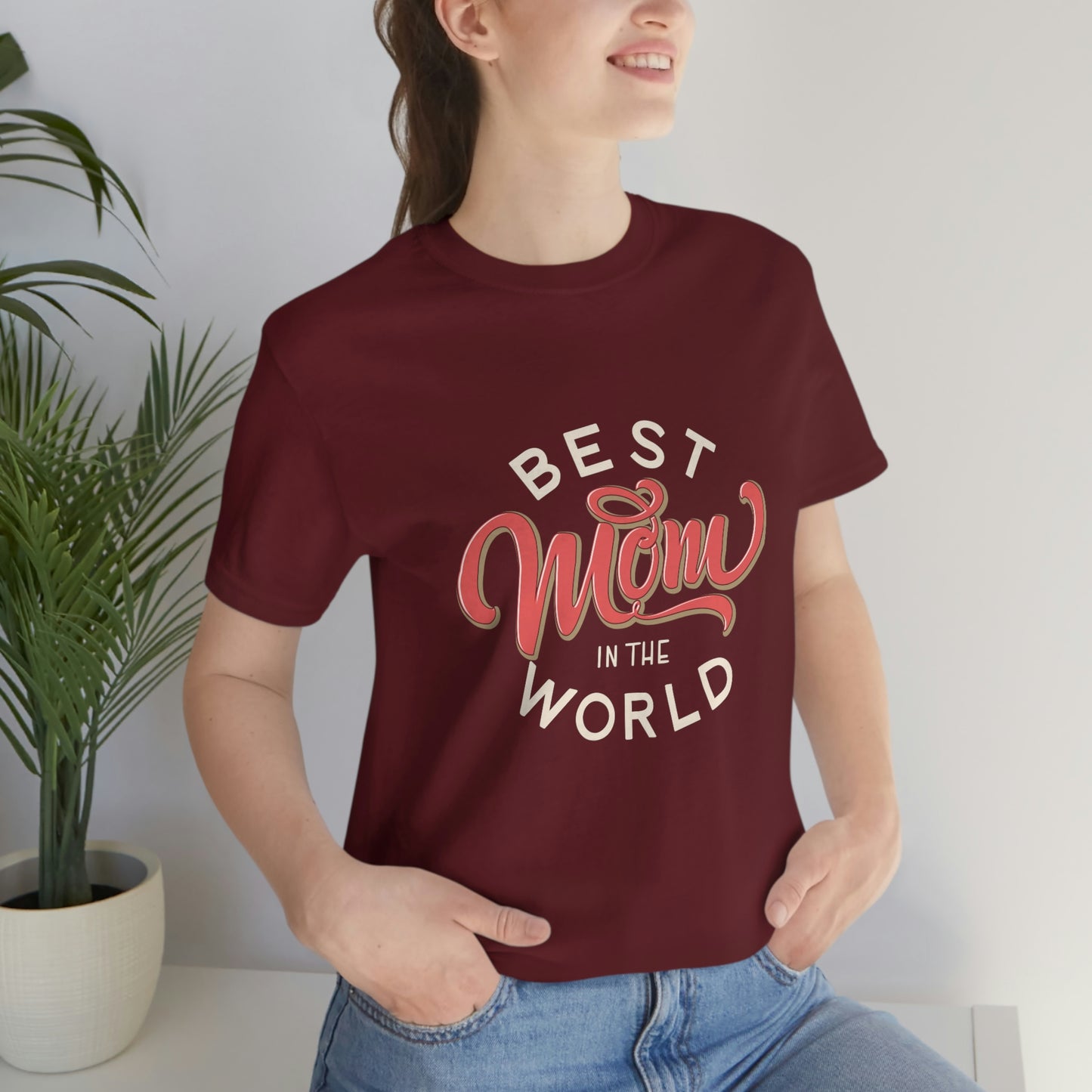 Best Mother's Day gift for Best Mom in the World. This maroon t-shirt is a versatile and stylish addition to any Mom's wardrobe.