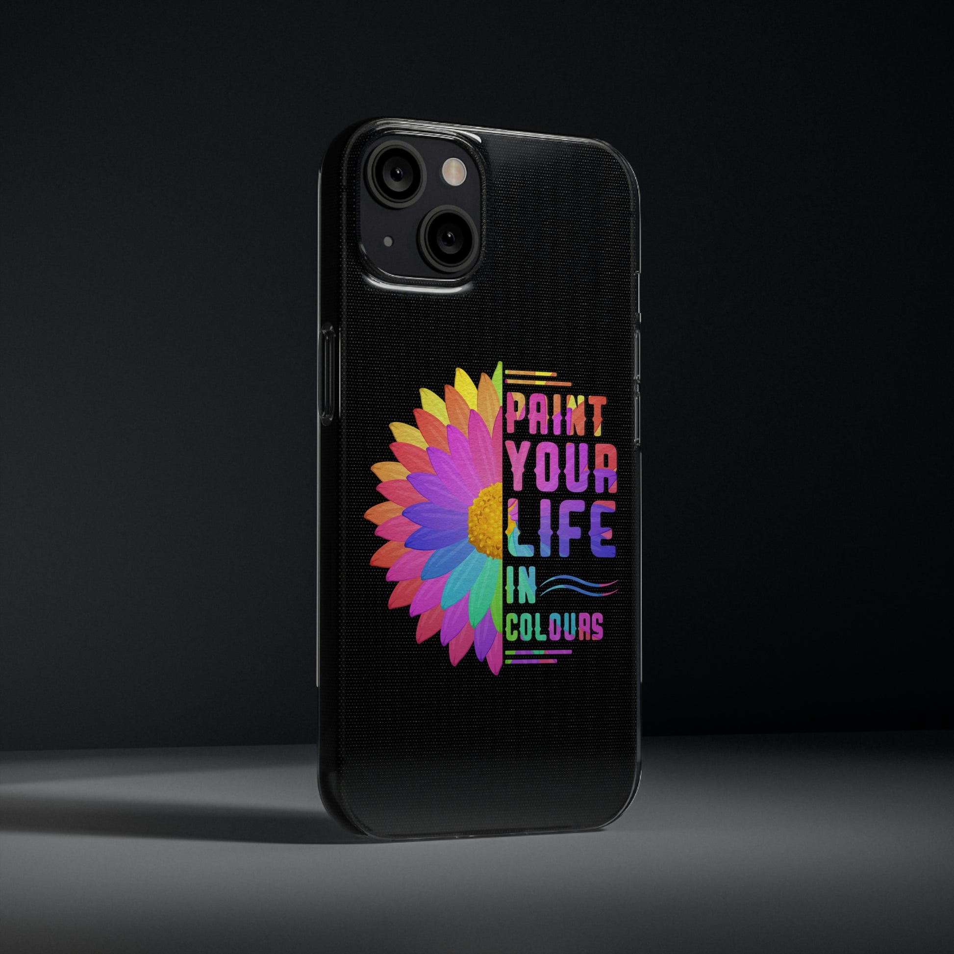 Paint your life in colours - Soft Phone Cases - HobbyMeFree