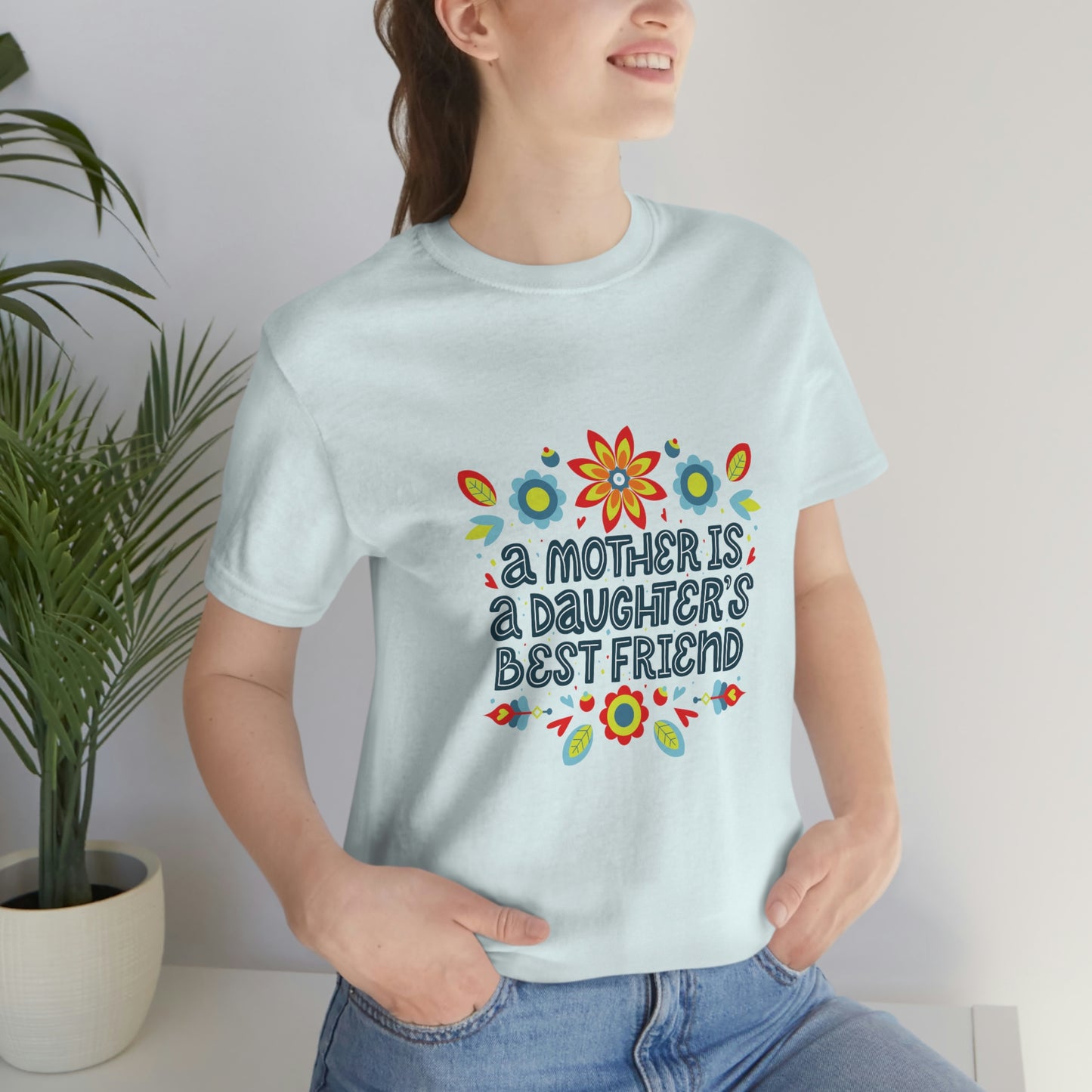 Show your gratitude for mom with this ice blue colored Best Friend Mom and Daughter T-Shirt. Perfect gift for mom.