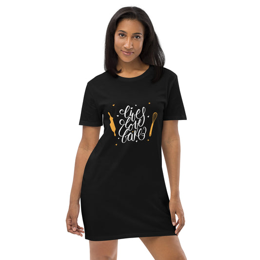 Live, Love, Bake - Organic cotton t-shirt dress - HobbyMeFree