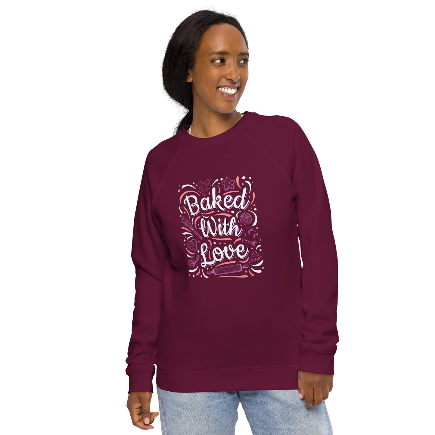 Baked with Love - Women organic raglan sweatshirt - HobbyMeFree